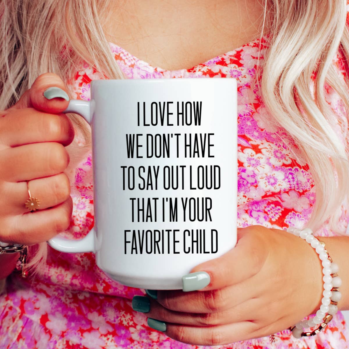 Funny gift idea, Favorite child, funny coffee mug, mug